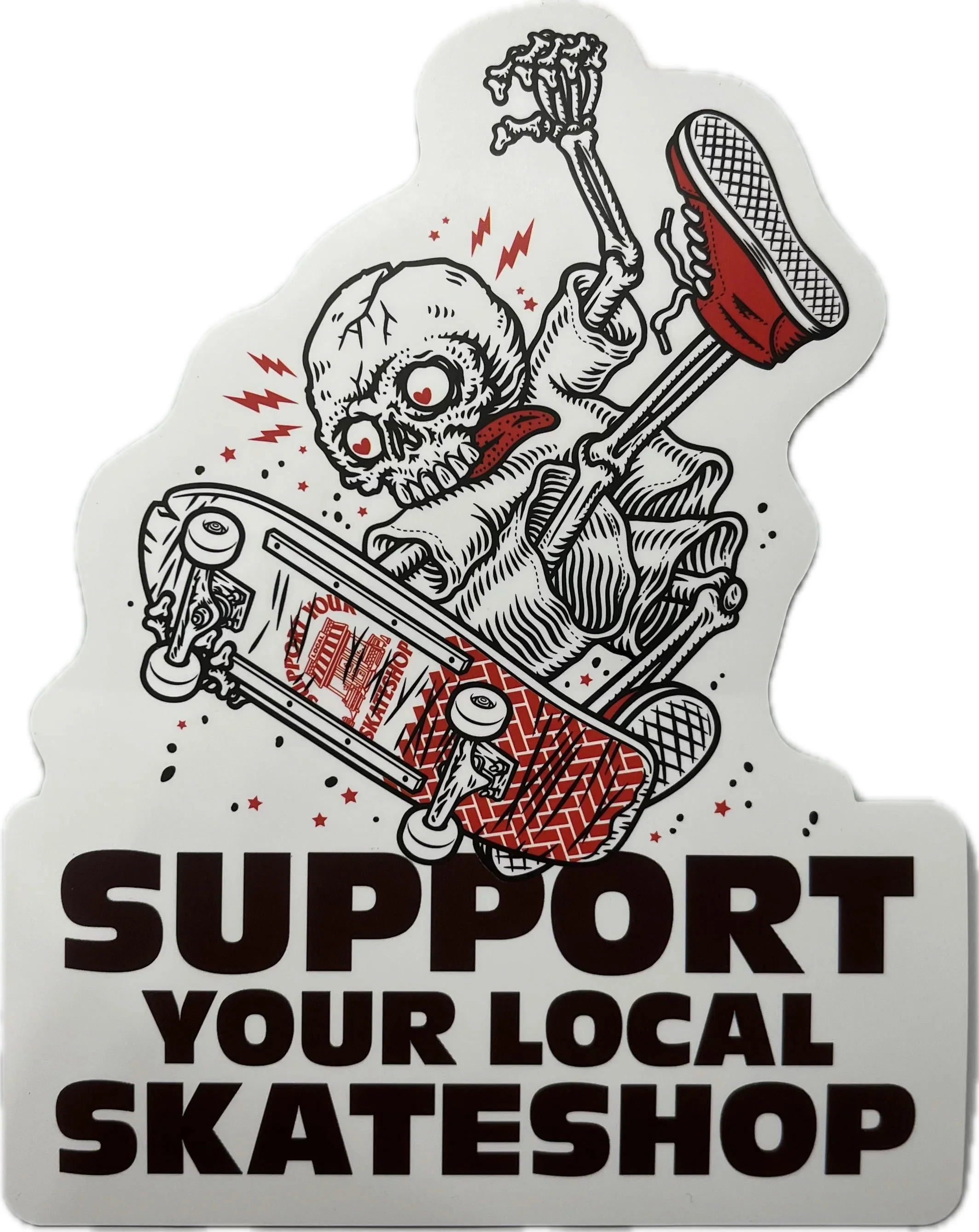 Skate Shop Day Skateboard Sticker Support Your Local Skateshop White 2.5" x 3"