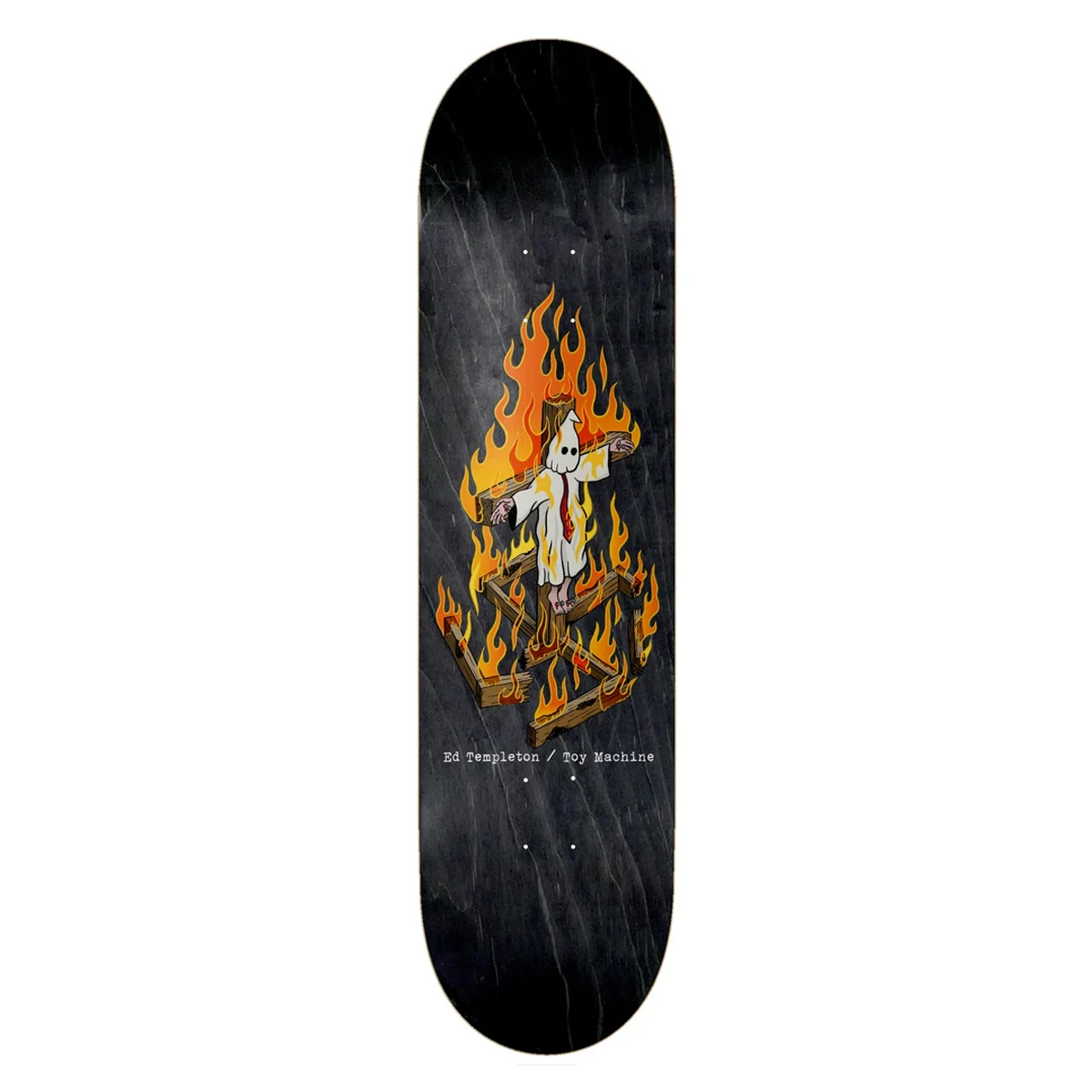 Toy Machine Skateboard Deck Ed Templeton Charred Cross Black Stain 8.25"